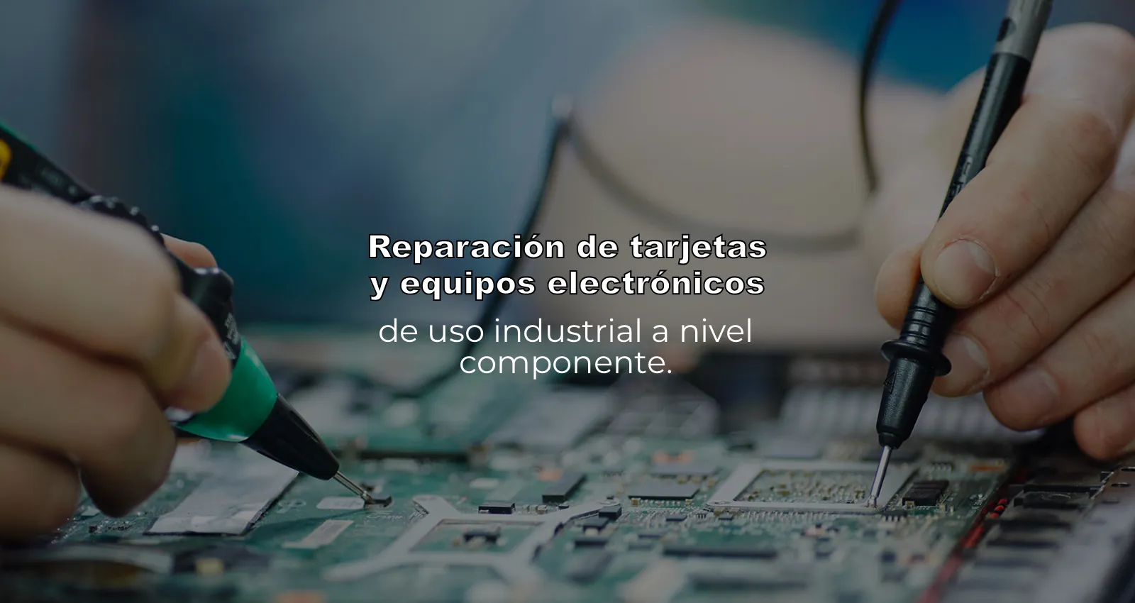 Reparación de Tarjetas